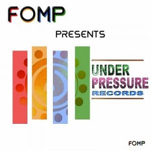  FOMP Present Under Pressure Records (2014) 