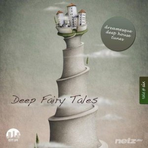  VA - Deep Fairy Tales, Vol. 6 - Dreamesque Deep House Tunes (2014) 