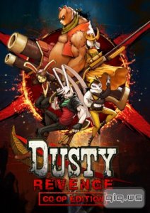  Dusty Revenge:Co-Op Edition (2014/ENG) CODEX 