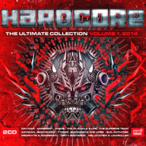  Hardcore The Ultimate Collection 2014 (Vol 1-2CD) 