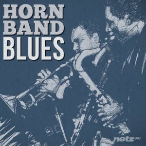  VA - Horn Band Blues (2013) 