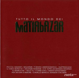  Matia Bazar - Tutto IL Mondo dei Matia Bazar (1992/2014) Flac / Mp3 (Limited Edition) 