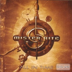  Mister Kite - All In Time (2002) 