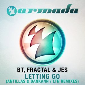  Bt, Fractal & Jes - Letting Go Incl. Edits (2014) 