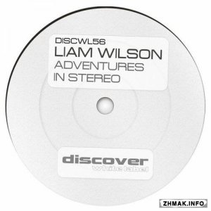  Liam Wilson - Adventures In Stereo 