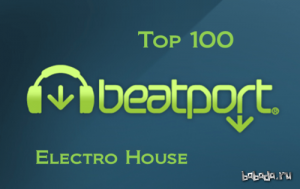  Beatport Electro House Top 100 February 2014 (2014) 