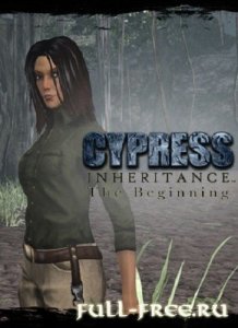  Cypress Inheritance: The Beginning (2014/PC/Eng) 