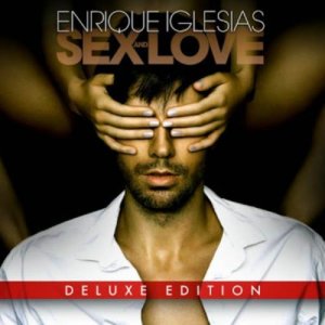  Enrique Iglesias  Sex and Love (Deluxe Edition) (2014) 