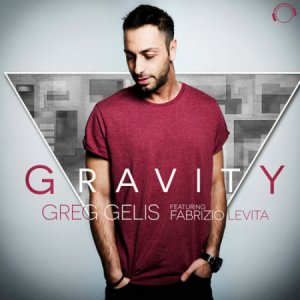  Greg Gelis Feat. Fabrizio Levita - Gravity (Remix Edit) 2014 