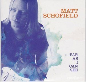  Matt Schofield - Far As I Can See (2014) 