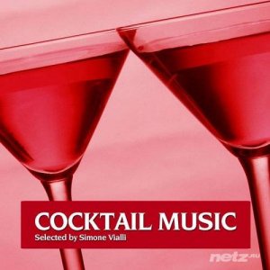  VA - Cocktail Music, Vol. 1 (Best of Relaxing and Seductive Cocktail Lounge Classics) (2014) 