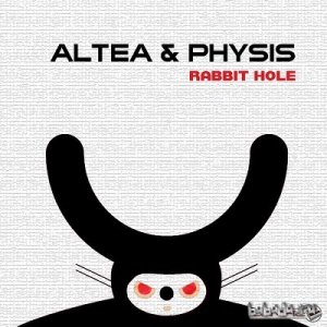  Altea & Physis - Rabbit Hole (2014) 