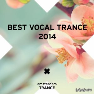  Best Vocal Trance (2014) 