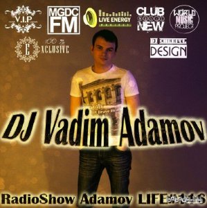  DJ Vadim Adamov - RadioShow Adamov LIVE#116 (31.03.14) 