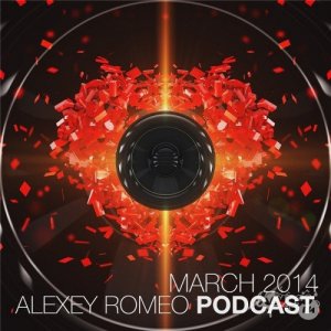  Alexey Romeo - Podcast (March 2014) 