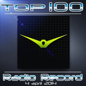  Top 100 Radio Record (04.04.2014) MP3 