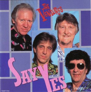  The Ventures - Say Yes (1992) (320 kbps) 