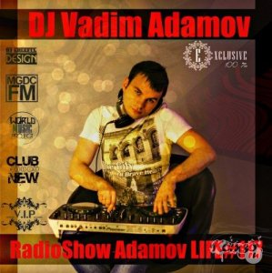  DJ Vadim Adamov - RadioSHOW Adamov LIVE 117 (06-04-2014) 