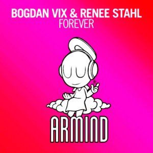  Bogdan Vix & Renee Stahl - Forever (2014) 