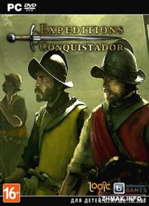  Expeditions: Conquistador (2013/RUS/ENG/MULTi5/Steam-Rip) 
