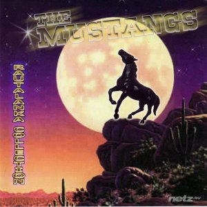  The Mustangs - Rautalanka Collection (2006) 