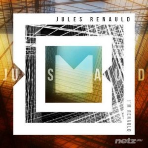  Jules Renauld - I'm Renauld (2014) 