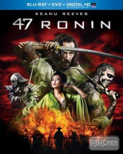  47  / 47 Ronin (2013/BDRip/1080p/720p/HDRip/2100Mb/1400Mb/700Mb) !  