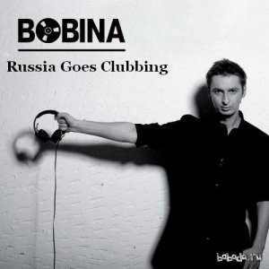  Bobina - Russia Goes Clubbing 287 (2014-04-09) 