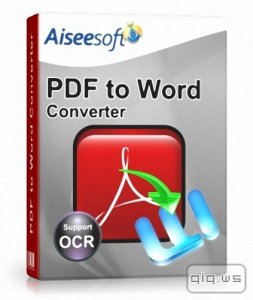  Aiseesoft PDF to Word Converter 3.2.6.22439 + Rus  