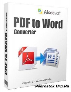  Aiseesoft PDF to Word Converter 3.2.6.22439 Final 