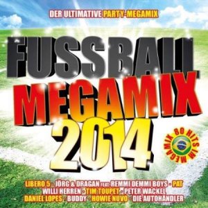  VA - Fussball Megamix 2014 (2014) 