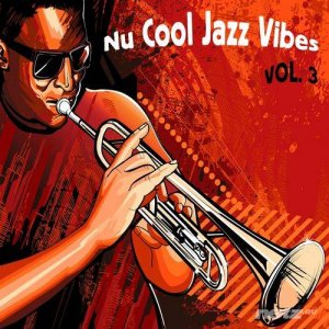  VA - Nu Cool Jazz Vibes, Vol. 3 (2014) 