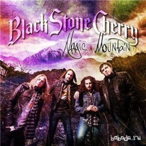  Black Stone Cherry - Magic Mountain (2014) 