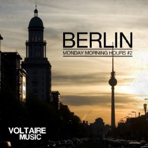 Berlin. Monday Morning Hours #2 (2014) 