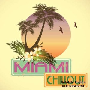  Miami Chillout (2014) 