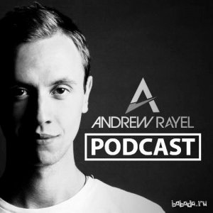  Andrew Rayel - Andrew Rayel Podcast 018 (2014-05-01) 