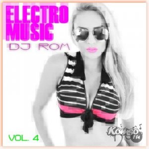  DJ Rom - ElectroMusic Vol. 4 (2012) 