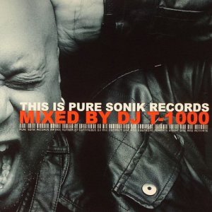  DJ T-1000 - This Is Pure Sonik Records (2014) 