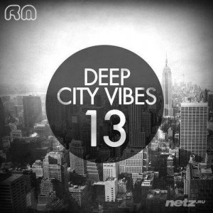  VA - Deep City Vibes, Vol. 13 (2014) 