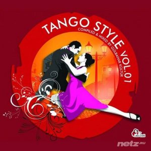  VA - Tango Style, Vol. 1 (Compiled By Gulbahar Kultur) (2014) 