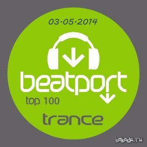  Beatport Top 100 Trance (03.05.2014) 