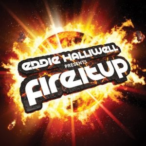  Eddie Halliwell - Fire It Up 253 (2014-05-05) 