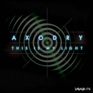  Axodry - This Is My Light (EP) (2014) 