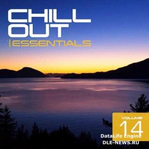 Chill Out Essentials Vol. 14 (2014) 