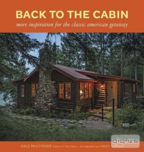  Back to the cabin/Dale Mulfinger/2013 