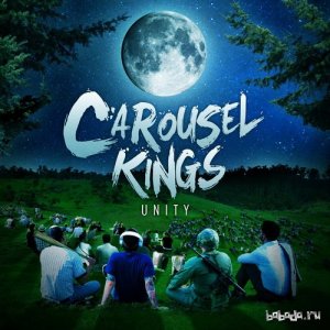  Carousel Kings - Unity (2014) 