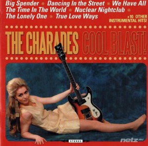  The Charades - Cool blast! (2004) 
