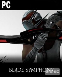  Blade Symphony [2014/ENG]  - REVOLT 