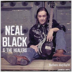 Neal Black & The Healers - Before Daylight (2014) Lossless+MP3 