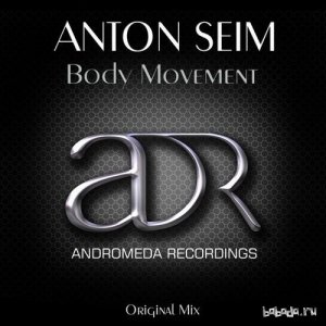  Anton Seim - Body Movement 